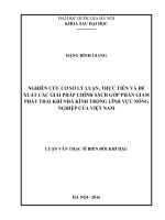 Nghiên cứu cơ sở lý luận, thực tiễn và đề xuất các giải pháp chính sách góp phần giảm phát thải khí nhà kính trong lĩnh vực nông nghiệp ở việt nam 