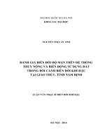 Đánh giá độ mặn trên hệ thống thủy nông và biến động sử dụng đất trong bối cảnh biến đổi khí hậu tại huyện giao thủy, tỉnh nam định 