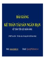 Bài giảng kế toán tài sản ngắn hạn   bài 2 kế toán tiền gửi ngân hàng 
