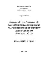 Đánh giá kết quả ứng dụng đặt tấm lưới nhân tạo theo phương pháp Lichtenstein điều trị thoát vị bẹn ở bệnh nhân từ 40 tuổi trở lên