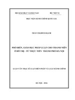 Phổ biến, giáo dục pháp luật cho thanh niên ở đô thị – Từ thực tiễn thành phố Hà Nội (LV thạc sĩ)