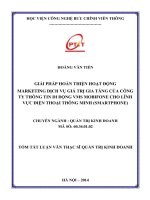 Luận văn Thạc sĩ Quản trị kinh doanh Giải pháp hoàn thiện hoạt động marketing dịch vụ giá trị gia tăng của Công ty thông tin di động VMS Mobifone cho lĩnh vực điện thoại thông minh (Smartphone)