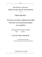 luận văn thạc sĩ Tín dụng ngân hàng chính sách xã hội với công tác xóa đói giảm nghèo tại Lâm Đồng