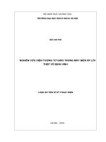 Kỹ thuật điện Nghiên cứu hiện tượng từ giảo trong máy biến áp lõi thép vô định hình