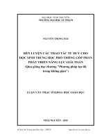 Rèn luyện các thao tác tư duy cho học sinh trung học phổ thông góp phần bồi dưỡng năng lực giải toán (qua giảng dạy chương “phƣơng pháp tọa độ trong không gian 