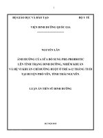Ảnh hưởng của sữa bổ sung pre-probiotic lên t̀nh trạng dinh dưỡng, nhiễm khuẩn và hệ vi khuẩn chí đường ruột ở trẻ 6-12 tháng tuổi tại huyện Phổ Yên, tỉnh Thái Nguyên