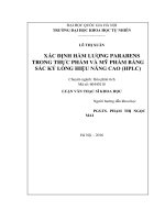 Xác định hàm lượng prabens trong thực phẩm và mỹ phẩm bằng sắc ký lỏng hiệu năng cao HPLC