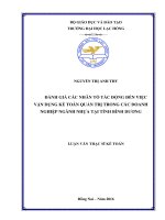 Đánh giá các nhân tố tác động đến việc vận dụng kế toán quản trị trong các doanh nghiệp ngành nhựa tại tỉnh bình dương 