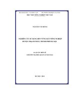 Nghiên cứu sử dụng bền vững đất nông nghiệp huyện Thạch Thất,thành phố Hà Nội (LA tiến sĩ)