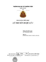 BAI GIANG LT dược lý 1 đh y