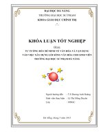 Tư tưởng Hồ Chí Minh về văn hóa và vận dụng vào việc xây dựng lối sống văn hóa cho sinh viên trường đại học sư phạm Đà Nẵng