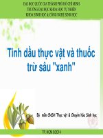 SV - 2016 - 3. Chương 3&4 CNSH trong kiem soat con trung, Essential Oil_bản tiếng việt