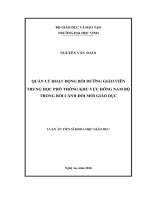Quản lý hoạt động bồi dưỡng giáo viên (BDGV) trung học phổ thông (THPT) khu vực Đông Nam Bộ trong bối cảnh đổi mới giáo dục (LA tiến sĩ)
