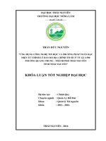 Ứng dụng công nghệ tin học và phương pháp toàn đạc điện tử chỉnh lý bản đồ địa chính tỷ lệ 1500 tại phường quang trung   thành phố thái nguyên   tỉnh thái nguyên 