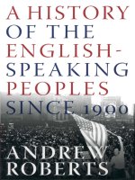 A history of the english   speaking peoples since 1900  andrew roberts 
