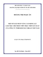 Một số giải pháp nâng cao động lực làm việc cho nhân viên trực tiếp sản xuất của công ty TNHH kim may organ việt nam 