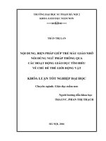 Nội dung, biện pháp giúp trẻ mẫu giáo nhỡ nói đúng ngữ pháp thông qua các hoạt động giáo dục tìm hiểu về chủ đề thế giới động vật 