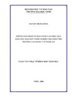 Luận văn Thạc sỹ Khoa học Giáo dục Những giải pháp cơ bản nâng cao hiệu quả giáo dục đạo đức nghề nghiệp cho sinh viên Trường Cao đẳng Y tế Nghệ An