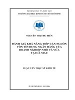 Đánh giá khả năng tiếp cận nguồn vốn tín dụng ngân hàng của doanh nghiệp nhỏ và vừa tại cà mau 