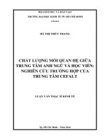 Chất lượng mối quan hệ giữa trung tâm anh ngữ và học viên nghiên cứu trường hợp của trung tâm CEFALT 