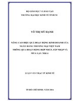Nâng cao hiệu quả hoạt động kinh doanh của ngân hàng thương mại việt nam thông qua hoạt động hợp nhất, sáp nhập và mua lại (ma) 