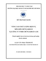 Nâng cao chất lượng dịch vụ môi giới chứng khoán tại công ty TNHH chứng khoán ACB 