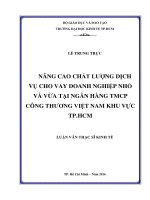 Nâng cao chất lượng dịch vụ cho vay doanh nghiệp nhỏ và vừa tại ngân hàng TMCP công thương việt nam khu vực thành phố hồ chí minh 