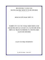 Nghiên cứu các yếu tố đặc điểm nhân cách ảnh hưởng đến gắn kết của người tiêu dùng trên các trang facebook của thương hiệu tại thành phố hồ chí minh 