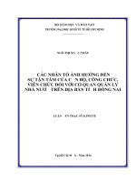Các nhân tố ảnh hưởng đến sự tận tâm của cán bộ, công chức , viên chức đối với cơ quan quản lý nhà nước trên địa bàn tỉnh đồng nai 