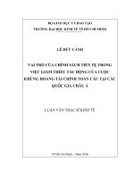 Vai trò của chính sách tiền tệ trong việc giảm thiểu tác động của cuộc khủng hoảng tài chính toàn cầu tại các quốc gia châu á 