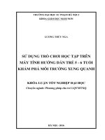 Sử dụng trò chơi học tập trên máy tính hướng dẫn trẻ 5 - 6 tuổi khám phá môi trường xung quanh