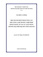 Một số giải pháp nhằm nâng cao khả năng cạnh tranh và hội nhập kinh tế Quốc tế tại các Ngân hàng Thương mại trên địa bàn tỉnh An Giang