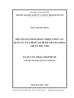 Một số giải pháp hoàn thiện công tác quản lý tài chính tại bệnh viện đa khoa thị xã Phú Thọ