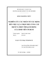 NGHIÊN CỨU CÁC NHÂN TỐ TÁC ĐỘNG ĐẾN VIỆC LỰA CHỌN NHÀ CUNG CẤP DỊCH VỤ ĐIỆN THOẠI DI ĐỘNG CỦA SINH VIÊN TP.HCM