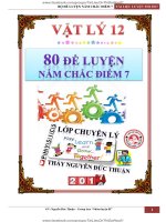 80 de luyen nam chac diem 7 mon Vat ly 12 - Nguyen Duc Thuan