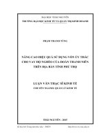Nâng cao hiệu quả sử dụng vốn ủy thác cho vay hộ nghèo của đoàn thanh niên trên địa bàn tỉnh phú thọ 