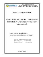 Nâng cao sự hài lòng của khách hàng về chất lượng dịch vụ tại ngân hàng TMCP đông á 