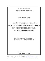 Nghiên cứu một số đặc điểm dịch tễ, bệnh lý, lâm sàng bệnh giun đũa chó ở tỉnh thái nguyên và biện pháp phòng trị 