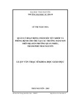 Quản lý hoạt động chăm sóc sức khỏe và phòng bệnh cho trẻ tại các trường Mầm non trên địa bàn phường Quan Triều, thành phố Thái Nguyên (LV thạc sĩ)