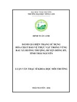 Đánh giá hiện trạng sử dụng hóa chất bảo vệ thực vật trong vùng rau xã Huống Thượng, huyện Đồng Hỷ, tỉnh Thái Nguyên (LV thạc sĩ)