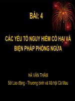 Bài giảng an toàn vệ sinh viên   phần 4 yếu tố nguy hiểm có hại và phòng ngừa 