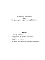 SẢN PHÂM DU LỊCH: Xây dựng sản phẩm du lịch của thành phố Hải Phòng