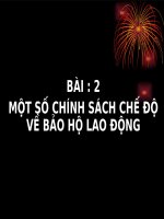 Bài giảng an toàn vệ sinh viên   phần 2 chế độ chính sách 