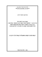 Tổ chức dạy học chương “Động lực học chất điểm”  vật lí 10 theo định hướng phát triển năng lực GQVĐ của học sinh miền núi (LV thạc sĩ)