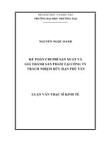 luận văn thạc sĩ kế toán chi phí sản xuất và giá thành sản phẩm tại công ty trách nhiệm hữu hạn phú tân