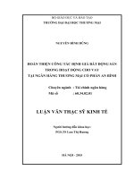 luận văn thạc sĩ   hoàn thiện công tác định giá bất động sản trong hoạt động cho vay tại ngân hàng thƣơng mại cổ phần an bình 