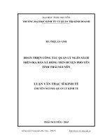 Hoàn thiện công tác quản lý ngân sách trên địa bàn xã Hồng Tiến huyện Phổ Yên tỉnh Thái Nguyên (LV thạc sĩ)