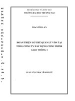 luận văn thạc sĩ hoàn thiện cơ chế quản lý vốn tại tổng công ty xây dựng công trình giao thông i