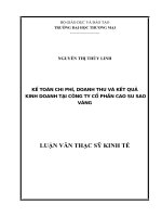 luận văn thạc sĩ kế toán chi phí, doanh thu và kết quả kinh doanh tại công ty cổ phần cao su sao vàng 