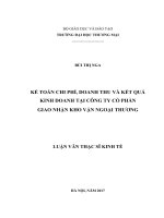 luận văn thạc sĩ kế toán chi phí, doanh thu và kết quả kinh doanh tại công ty cổ phần giao nhận kho vận ngoại thƣơng